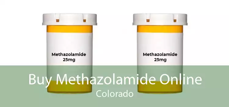 Buy Methazolamide Online Colorado